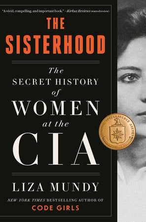 The Sisterhood Hardcover by Liza Mundy