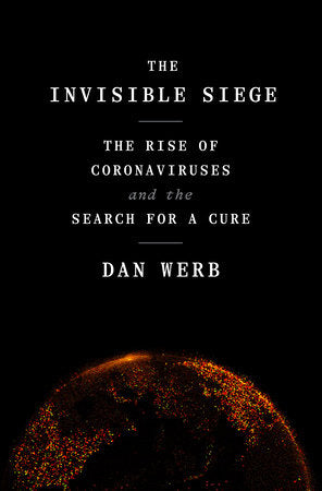 The Invisible Siege Hardcover by Dan Werb