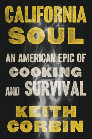 California Soul Hardcover by Keith Corbin