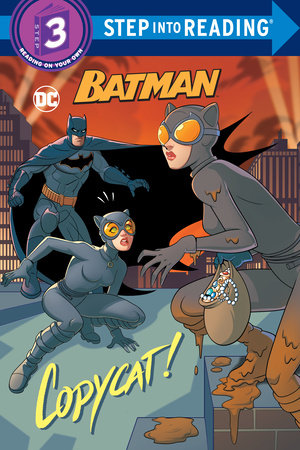 Copycat! (DC Super Heroes: Batman) Paperback by Steve Foxe; illustrated by Fabio Laguna and Marco Lesko
