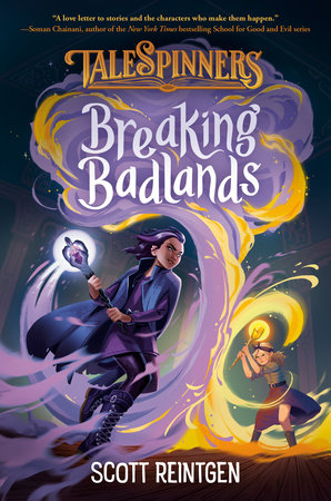 Breaking Badlands Hardcover by Scott Reintgen