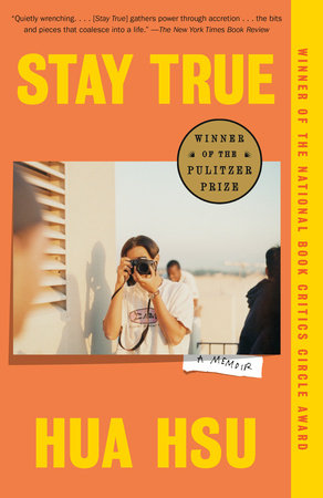 Stay True Paperback by Hua Hsu
