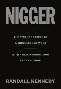 Nigger Hardcover by Randall Kennedy