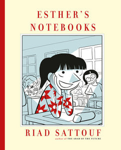 Esther's Notebooks Hardcover by Riad Sattouf