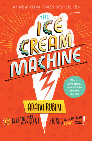 The Ice Cream Machine Paperback by Adam Rubin