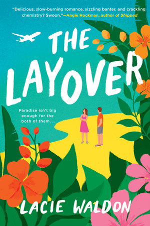 The Layover Paperback by Lacie Waldon