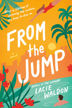 From the Jump Paperback by Lacie Waldon