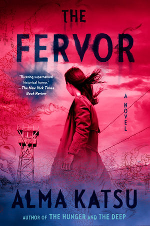 The Fervor Paperback by Alma Katsu