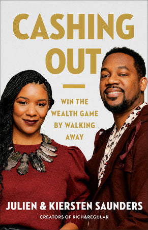 Cashing Out Hardcover by Julien Saunders and Kiersten Saunders