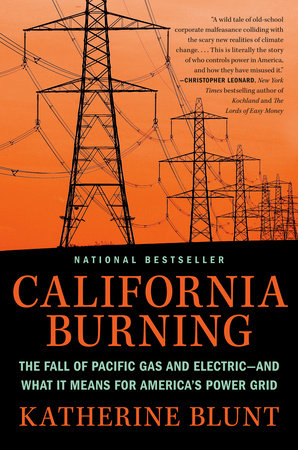 California Burning Hardcover by Katherine Blunt