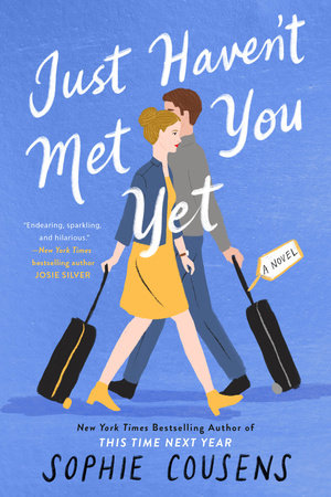 Just Haven't Met You Yet Paperback by Sophie Cousens