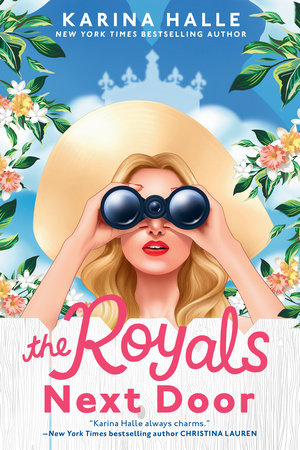 The Royals Next Door Paperback by Karina Halle