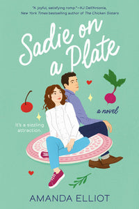 Sadie on a Plate Paperback by Amanda Elliot