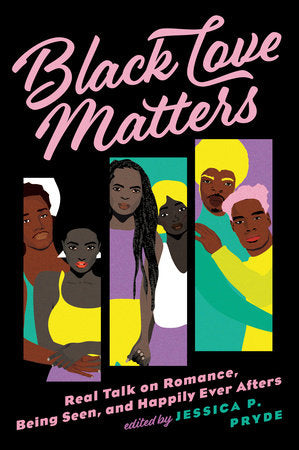 Black Love Matters Paperback by Jessica P. Pryde