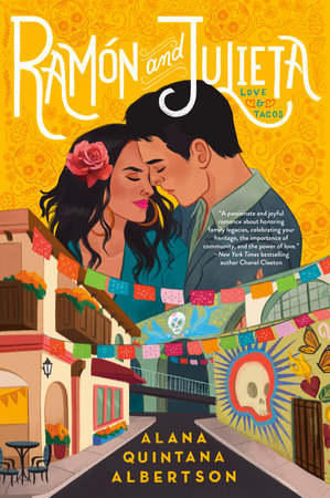 Ramón and Julieta Paperback by Alana Quintana Albertson