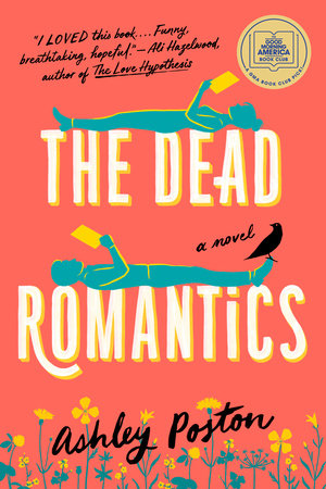 The Dead Romantics Paperback by Ashley Poston