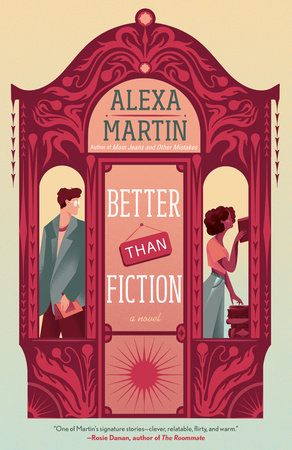 Better than Fiction Paperback by Alexa Martin