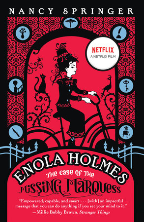 Enola Holmes: The Case of the Missing Marquess Paperback by Nancy Springer