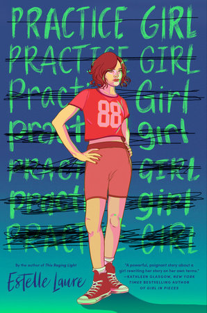 Practice Girl Hardcover by Estelle Laure