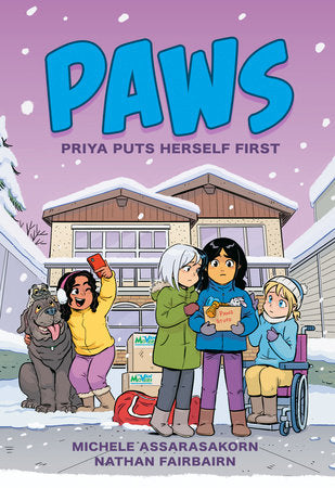 PAWS: Priya Puts Herself First Paperback by Nathan Fairbairn; Illustrated by Michele Assarasakorn