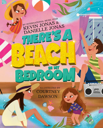 There's a Beach in My Bedroom Hardcover by Kevin Jonas