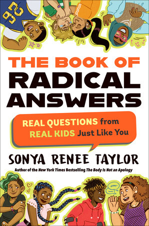 The Book of Radical Answers Paperback by Sonya Renee Taylor