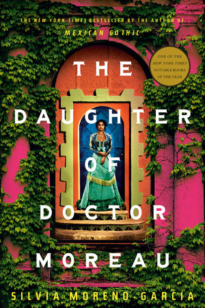 The Daughter of Doctor Moreau Paperback by Silvia Moreno-Garcia