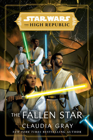 Star Wars: The Fallen Star (The High Republic) Paperback by Claudia Gray