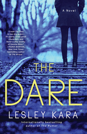 The Dare Paperback by Lesley Kara