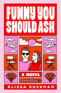 Funny You Should Ask Paperback by Elissa Sussman