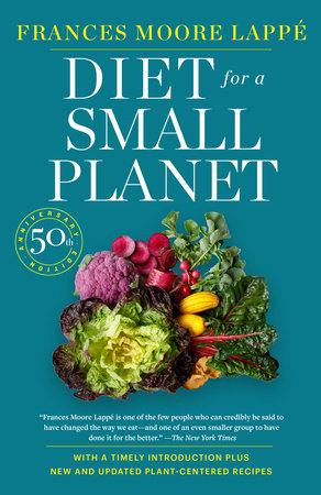 Diet for a Small Planet (Revised and Updated) Paperback by Frances Moore Lappe