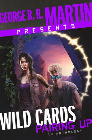 George R. R. Martin Presents Wild Cards: Pairing Up: An Anthology Hardcover by Melinda M. Snodgrass (Contributor)