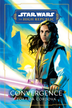 Star Wars: Convergence (The High Republic) Paperback by Zoraida Córdova