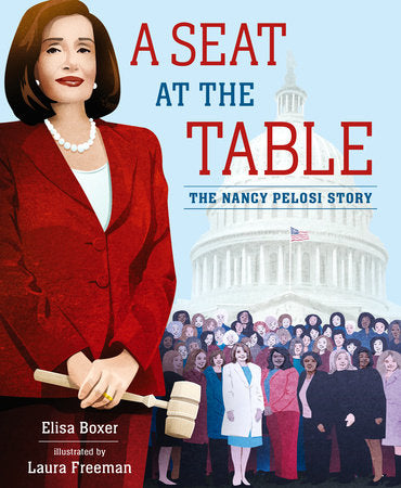 A Seat at the Table Hardcover by Elisa Boxer; illustrated by Laura Freeman