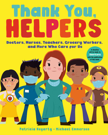 Thank You, Helpers Paperback by Patricia Hegarty; illustrated by Michael Emmerson