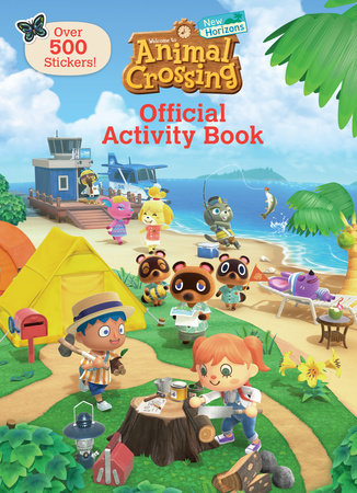 Animal Crossing New Horizons Official Activity Book (Nintendo®) Paperback by Steve Foxe; illustrated by Random House