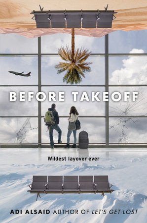 Before Takeoff Paperback by Adi Alsaid