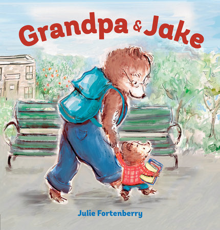 Grandpa and Jake Hardcover by Written and Illustrated by Julie Fortenberry