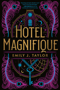 Hotel Magnifique Paperback by Emily J. Taylor