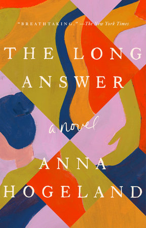The Long Answer Paperback by Anna Hogeland