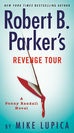 Robert B. Parker's Revenge Tour Paperback by Mike Lupica