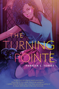 The Turning Pointe Hardcover by Vanessa L. Torres
