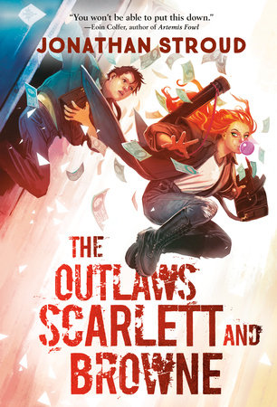 The Outlaws Scarlett and Browne Paperback by Jonathan Stroud