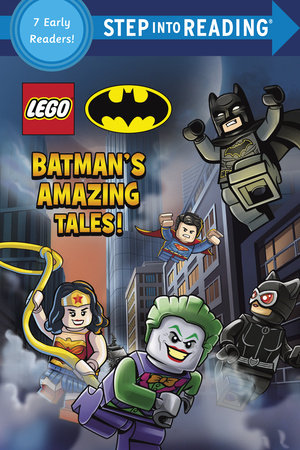Batman's Amazing Tales! (LEGO Batman) Paperback by Random House; illustrated by Random House