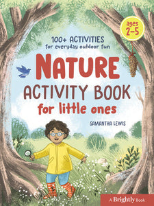 Nature Activity Book for Little Ones Paperback by Samantha Lewis
