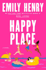 Happy Place Hardcover by Emily Henry