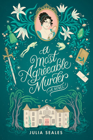 A Most Agreeable Murder: A Novel Hardcover by Julia Seales