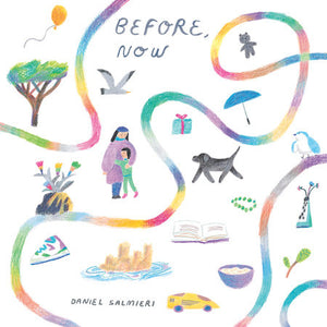 Before, Now Hardcover by Daniel Salmieri (Author, Illustrator)