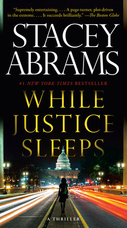 While Justice Sleeps: A Thriller Paperback by Stacey Abrams