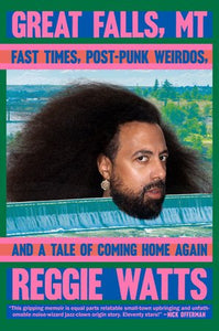 Great Falls, MT Hardcover by Reggie Watts